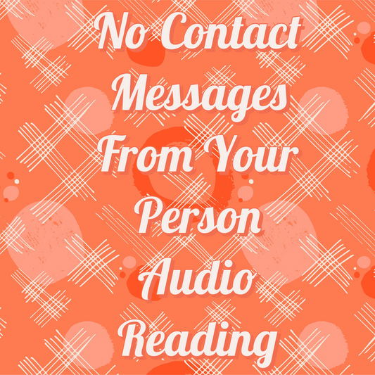 No Contact Messages From Your Person Audio Reading