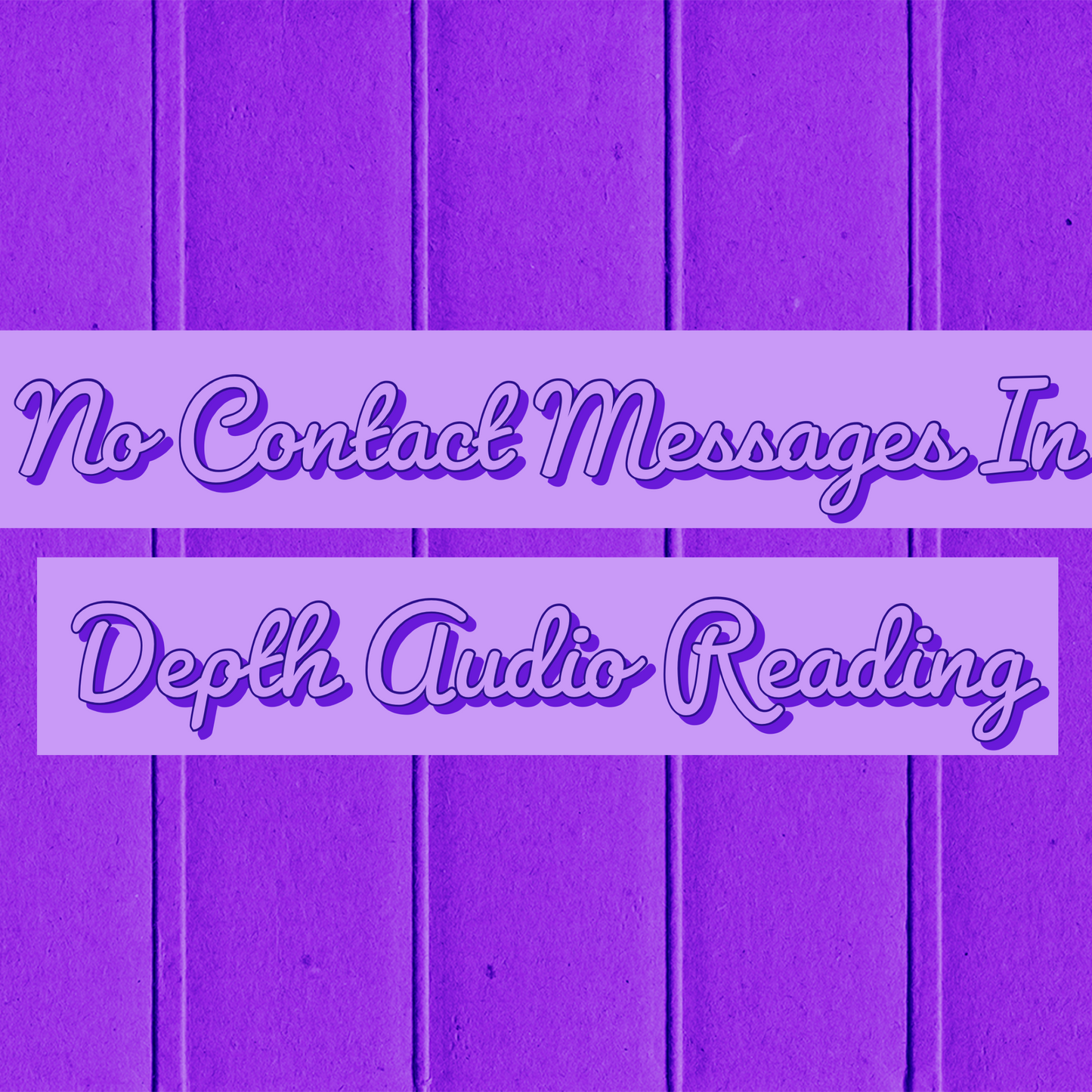 No Contact Messages From Your Person In Depth Audio Reading