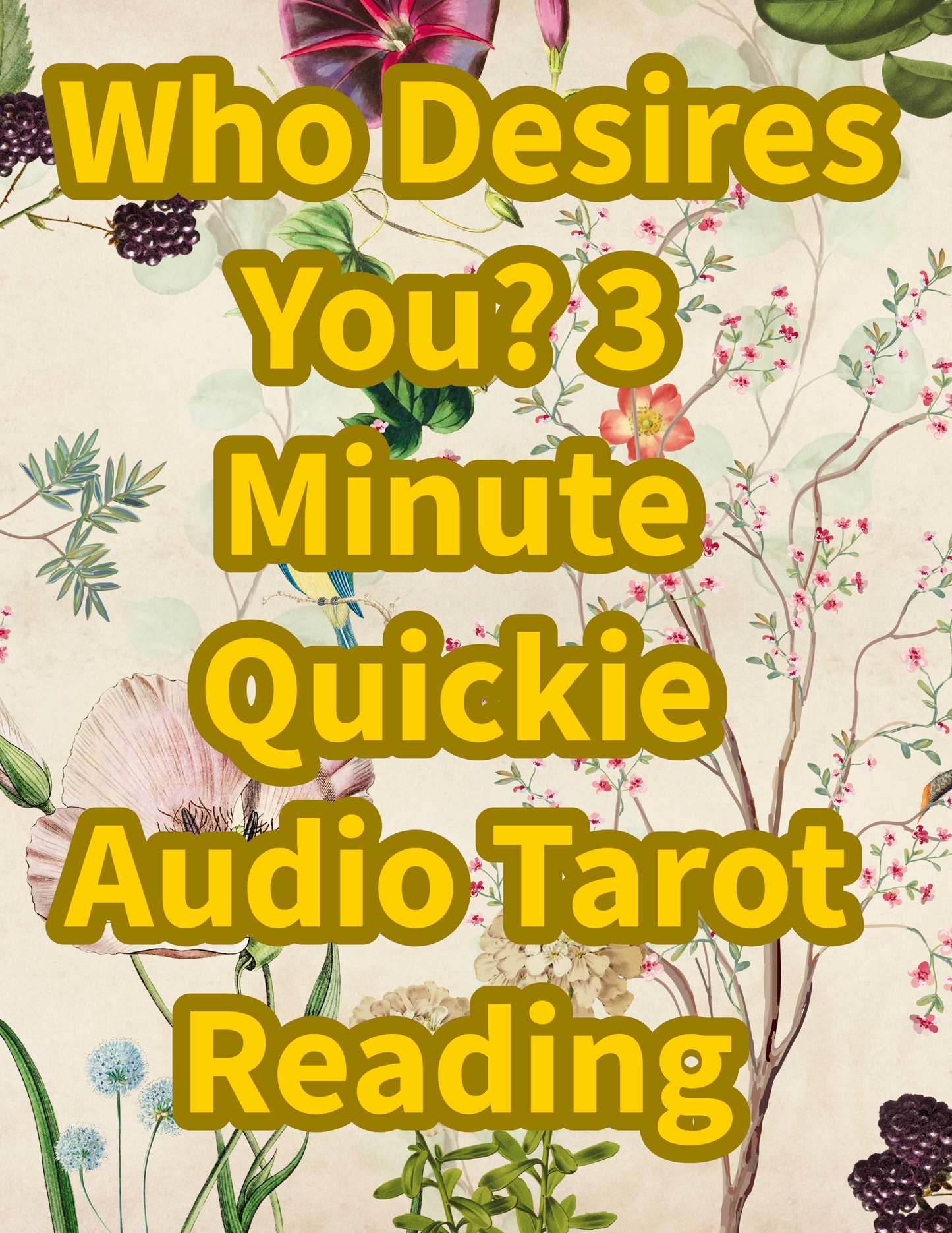 Quickie Tarot Reading: Who Desires You?