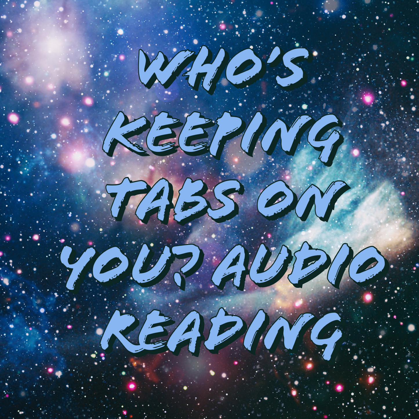 Who’s Watching You? Audio Reading