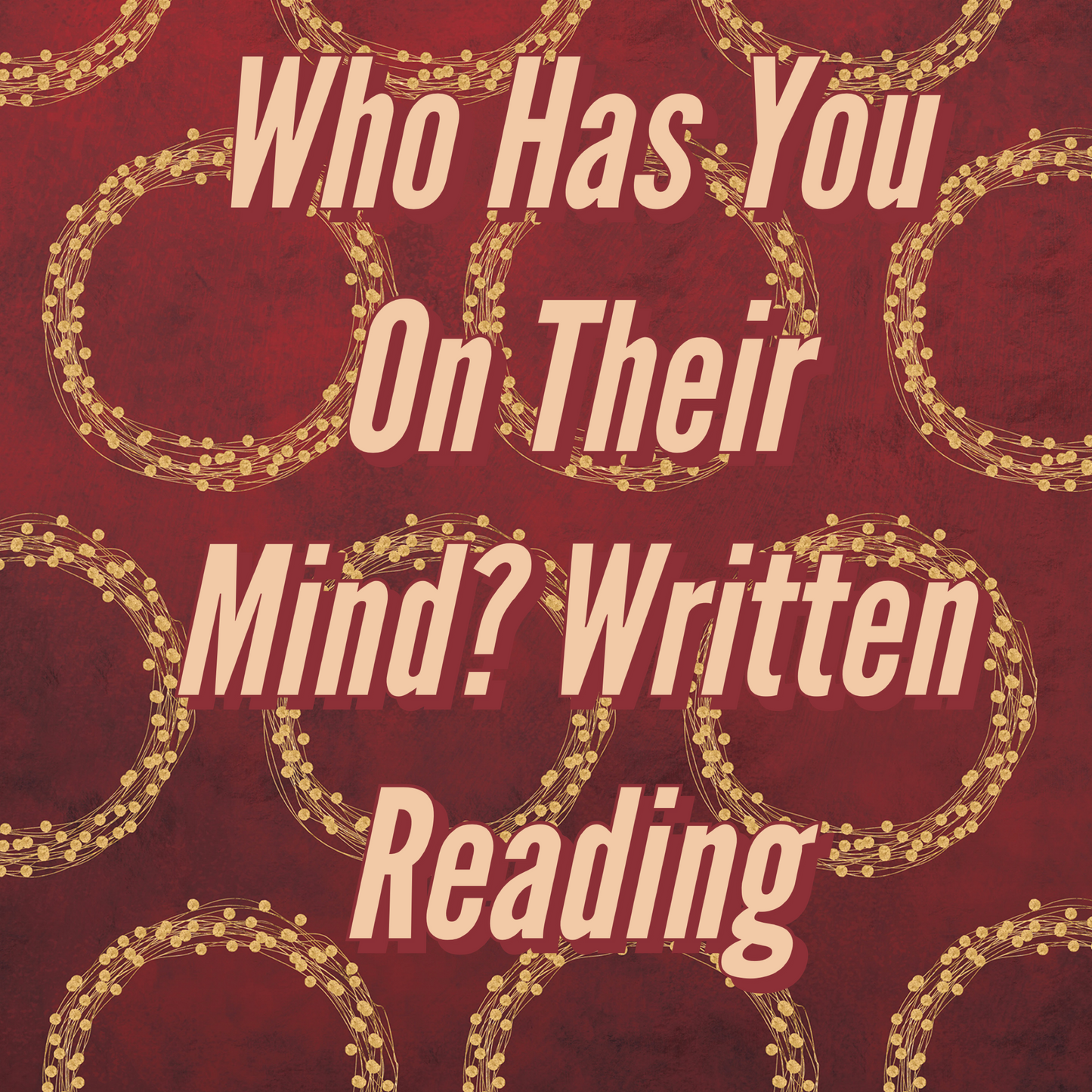Who has you on their mind?