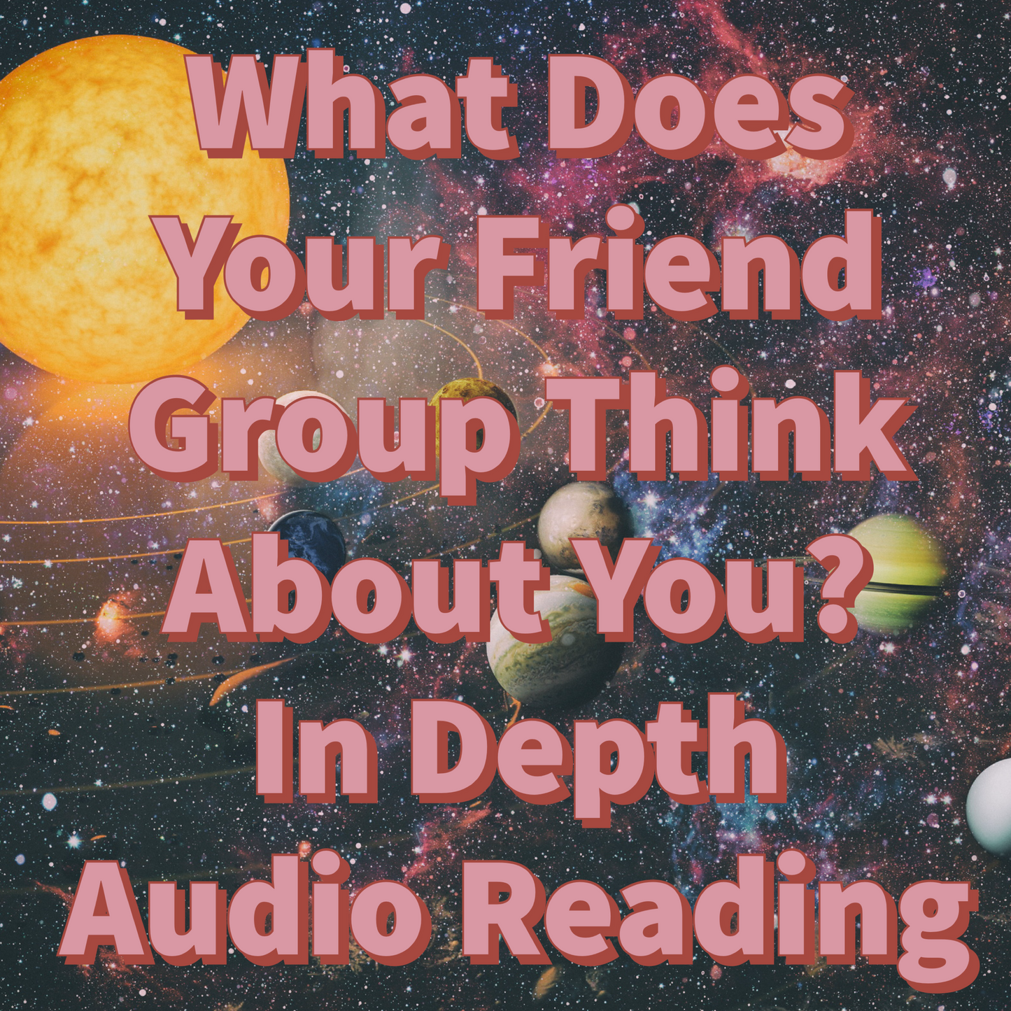 What Do Your Friends Think About You? Audio Reading