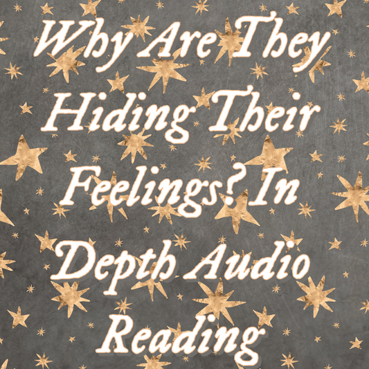 Why Are They Hiding Their Feelings? In Depth Audio Reading